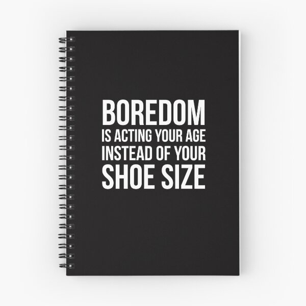 Item preview, Boredom designed and sold by Slogans4u.