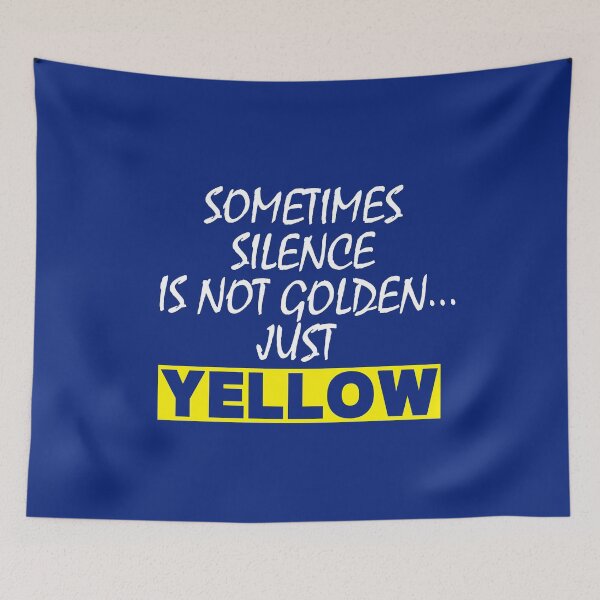 Item preview, sometimes silence is not golden just yellow designed and sold by YACINE-MALIKI.