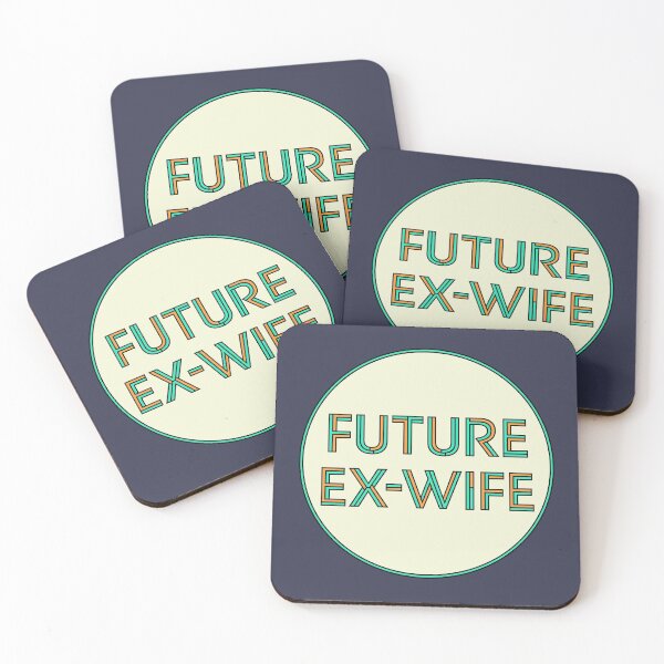 Item preview, Future Ex-Wife Divorcee designed and sold by ClickForMore.