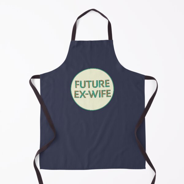 Item preview, Future Ex-Wife Divorcee designed and sold by ClickForMore.