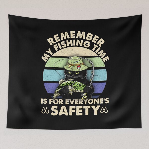 Item preview, Remember My Fishing Time Is For Everyones Safety Black Cat  designed and sold by glynismalcolm.