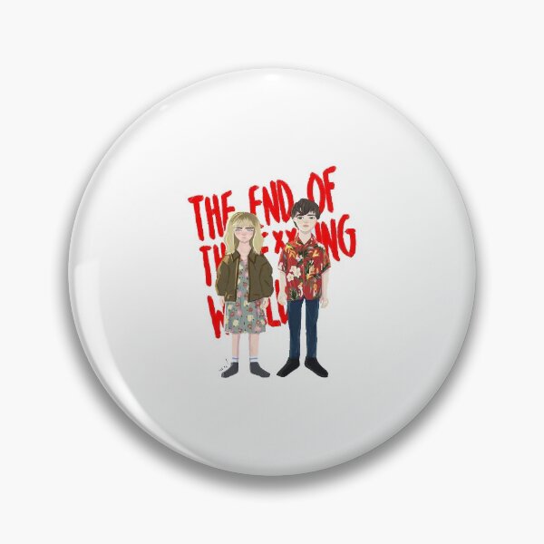 Item preview, The end of the fXXXing world  designed and sold by JulianLawrence.