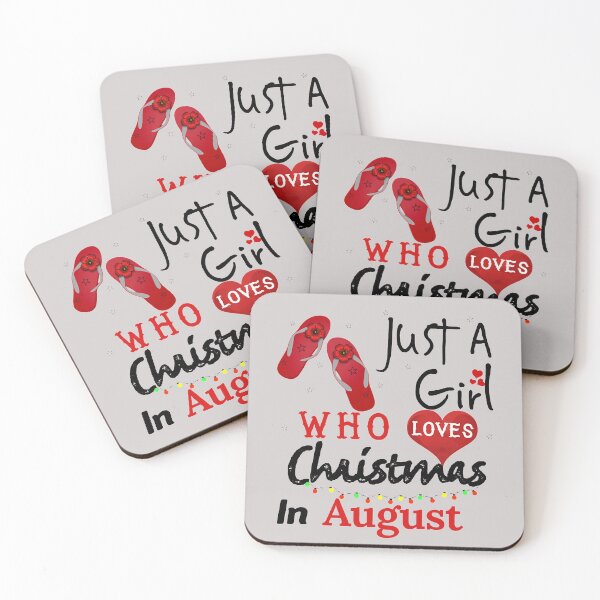 Item preview, Just A Girl Who Loves Christmas In August Summer  designed and sold by BarryJohn36.