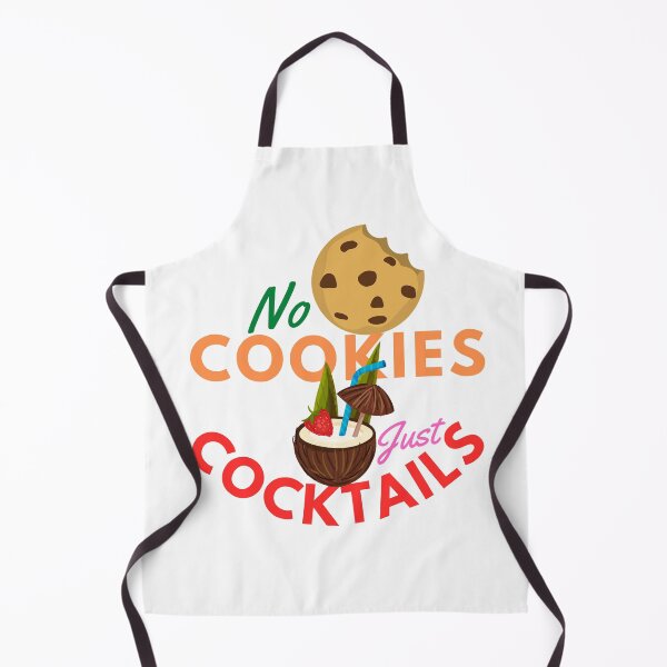 Item preview, No Cookies Just Cocktails designed and sold by besttwlife.