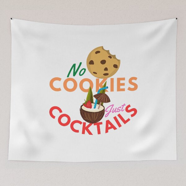 Item preview, No Cookies Just Cocktails designed and sold by besttwlife.