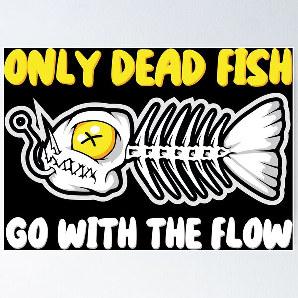 Only Dead Fish Go with The Flow Face Mask & Neck Gaiter