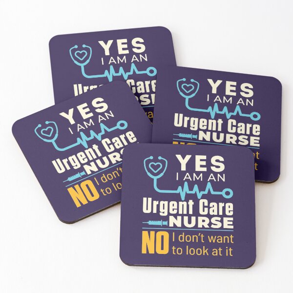 Item preview, Yes I Am an Urgent Care Nurse No I Don't Want to Look  At It designed and sold by jaygo.