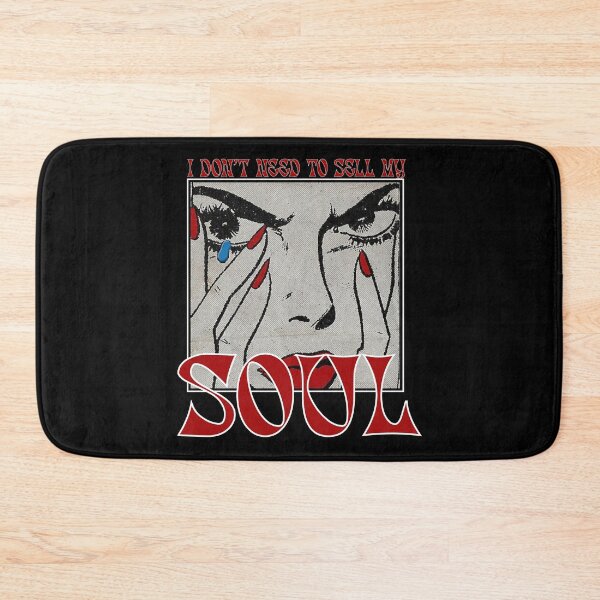 Item preview, I DON'T NEED TO SELL MY SOUL designed and sold by Dobsy.