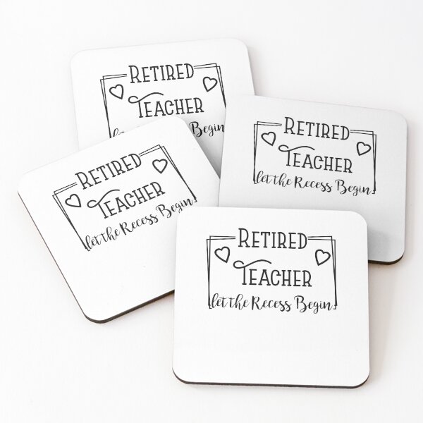 Item preview, Retired Teacher let the Recess Begin designed and sold by Amineharoni.