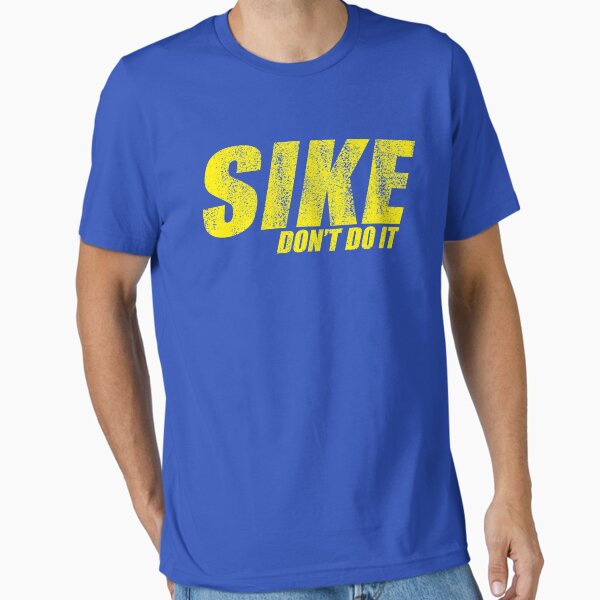 Item preview, SIKE DONT DO IT! - Diary of a Wimpy Kid designed and sold by BetterLeo.