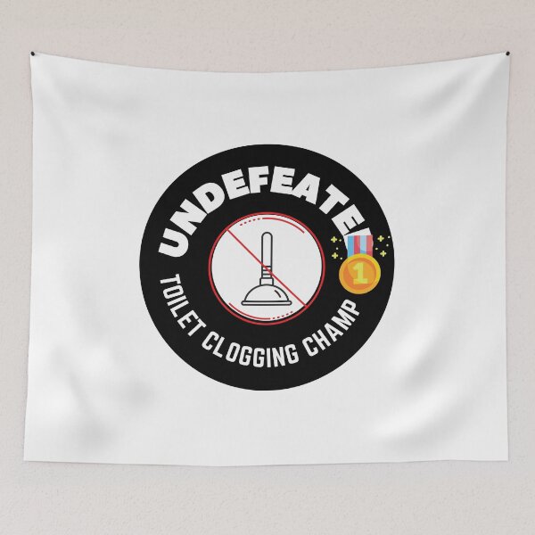 Item preview, Undefeated Toilet Clogging Champ designed and sold by besttwlife.