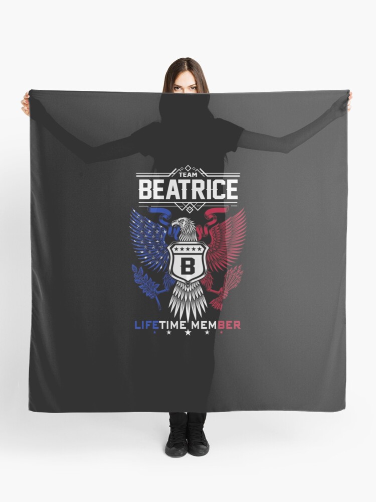 Beatrice Name T Shirt Beatrice Eagle Lifetime Member Gift Item Tee Scarf