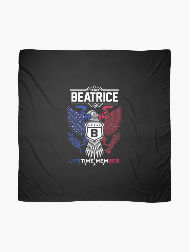 Beatrice Name T Shirt Beatrice Eagle Lifetime Member Gift Item Tee Scarf