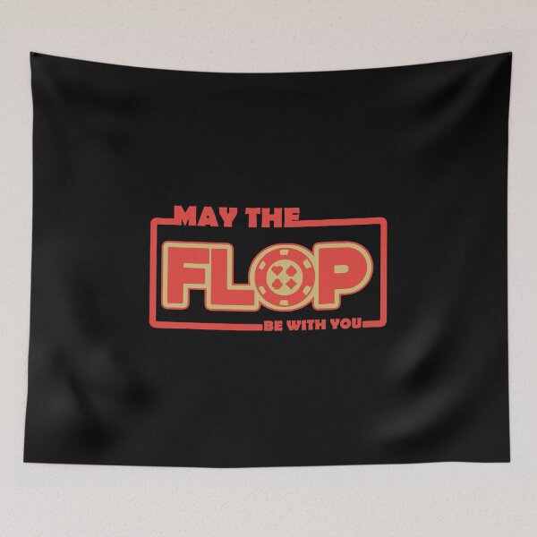 Item preview, May The Flop Be With You Poker designed and sold by Urlan.