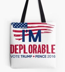 I'm Deplorable Tote Bag
