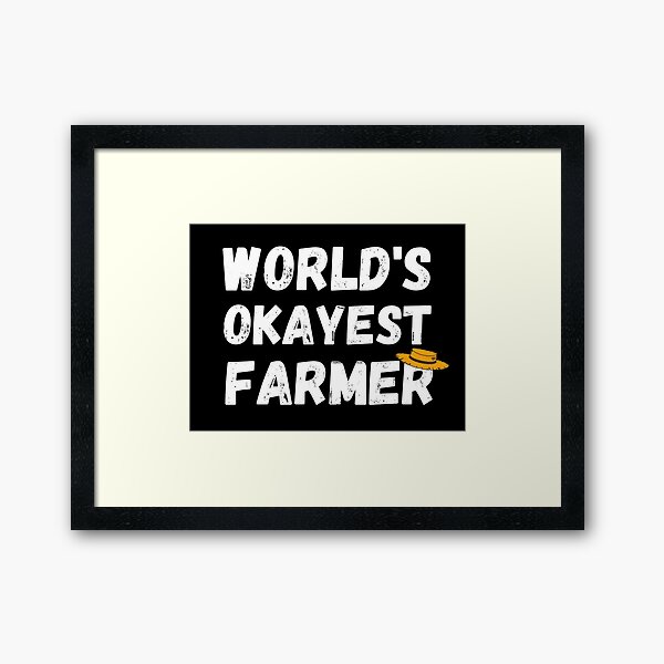 Item preview, World's okayest farmer, farming-farmer gift designed and sold by Ema777.
