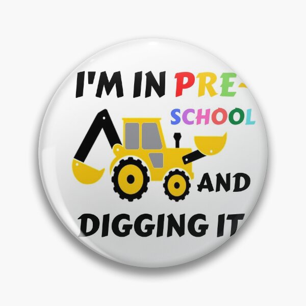 Item preview, Im In Preschool And Digging It designed and sold by Davestre Designs.