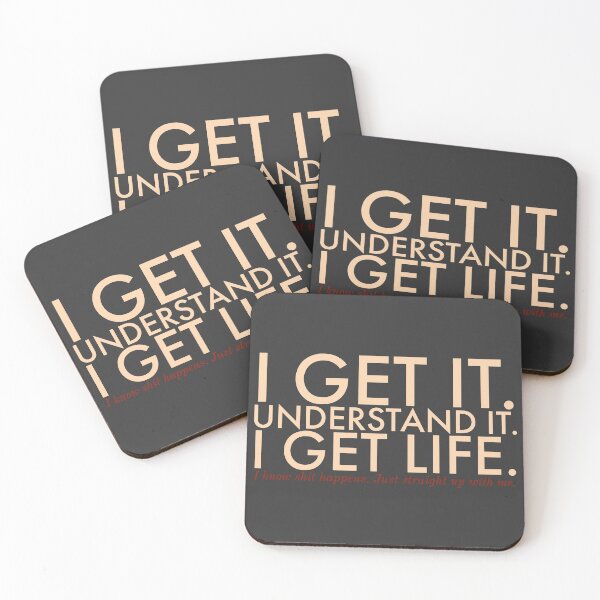 Item preview, I get it. Understand it. I get life.  designed and sold by assstono3027.