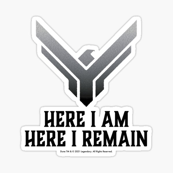 Item preview, Dune movie Atreides here I am, here I remain designed and sold by Eenig.