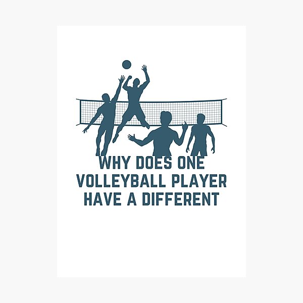 "why does one volleyball player have a different" Photographic Print by