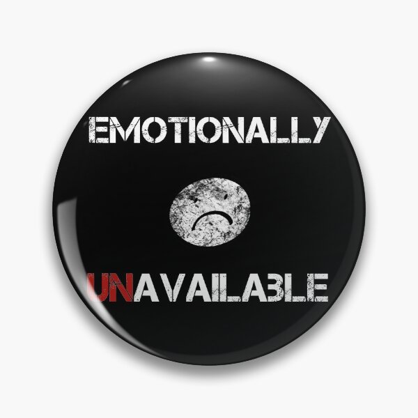 Item preview, Emotionally Unavailable designed and sold by KrooksArt.