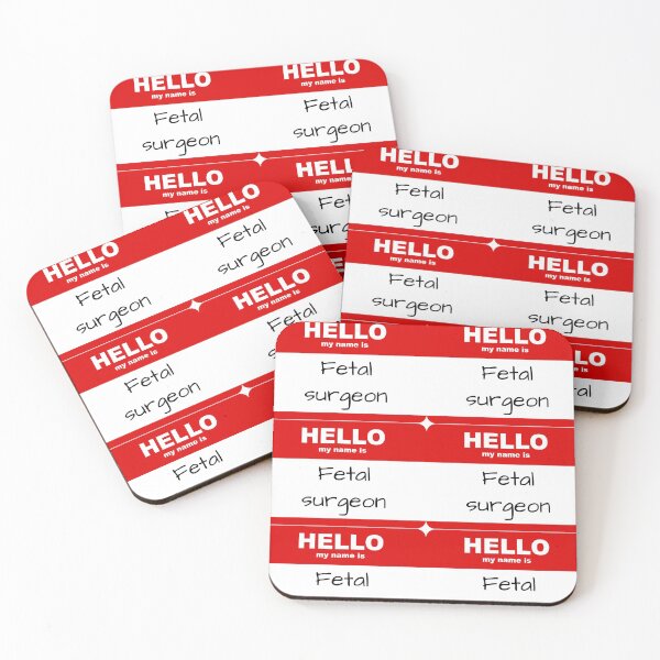 Item preview, Hello my name is fetal surgeon doctor designed and sold by not4fantasy.
