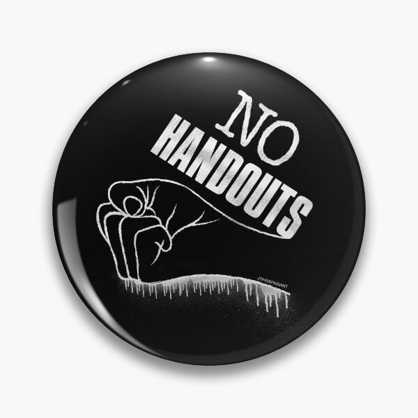Item preview, No Handouts designed and sold by johnspainart.