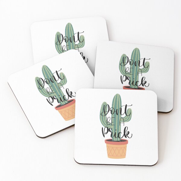 Item preview, Don't be a prick - cactus - Katelyn May designed and sold by Katelyn-May.