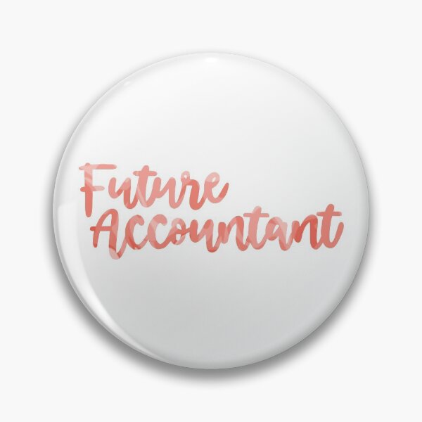 Item preview,  Future Accountant - Career designed and sold by lolalistic.