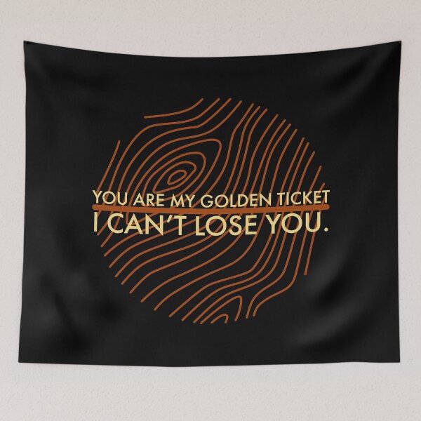 Item preview, You are my golden ticket.  designed and sold by assstono3027.