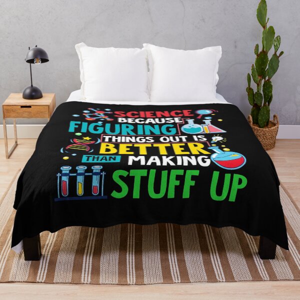 Item preview, Science Because Figuring Things Out Is Better Than Making Stuff Up designed and sold by Pam140.