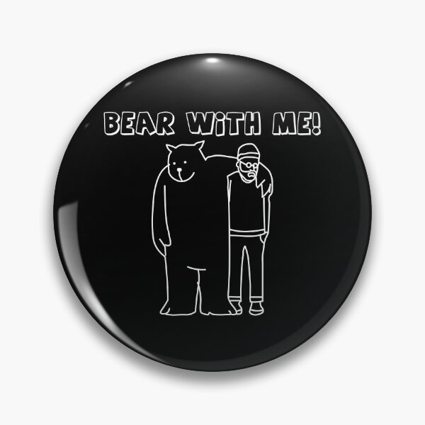 Item preview, Bear With Me! designed and sold by MHabeeb.