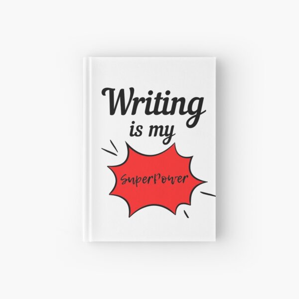 Item preview, Writing is my superpower designed and sold by Oreo2020.