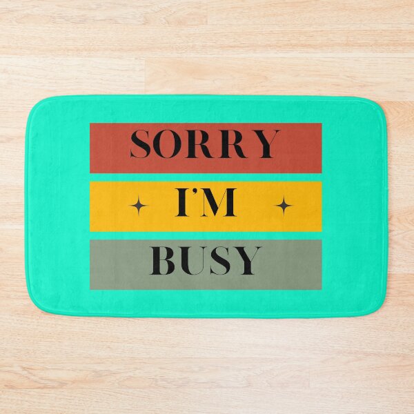 Item preview, I Am Very Busy designed and sold by CareChoice.
