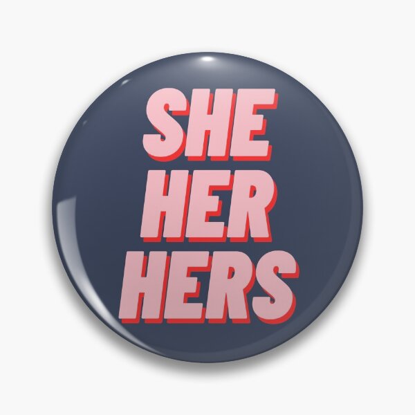 Item preview, SHE HER HERS designed and sold by polishalpaca.