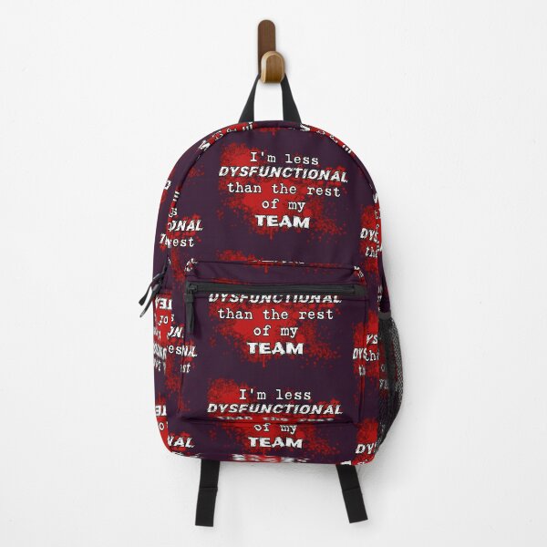 Item preview, I'm less dysfunctional than the rest of my team funny designed and sold by SolidEarthArt.