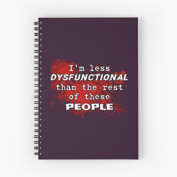 Item preview, I'm less dysfunctional than the rest of these people funny designed and sold by SolidEarthArt.