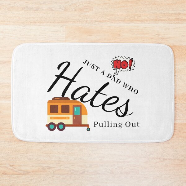 Item preview, Just A Dad Who Hates Pulling Out designed and sold by besttwlife.