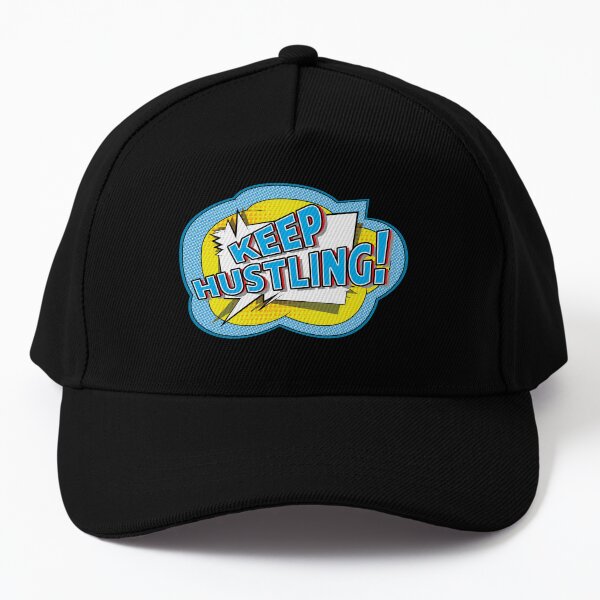 Keep Hustling. Baseball Cap