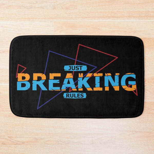 Item preview, Breaking The Rules designed and sold by Saurabh5814.