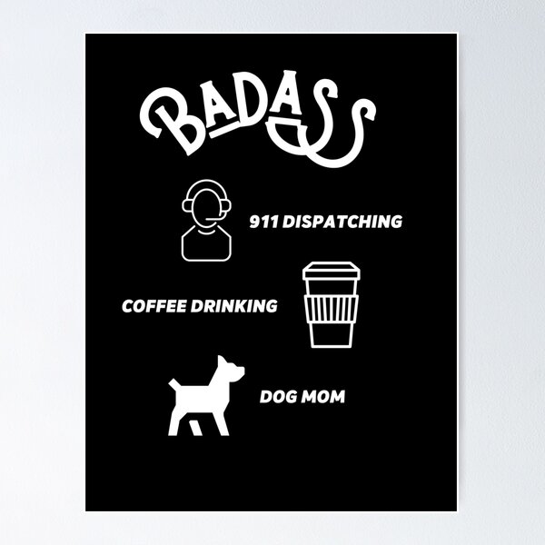 Item preview, 911 DISPATCHING COFFEE DRINKING DOG MOM designed and sold by GrannysGarage.