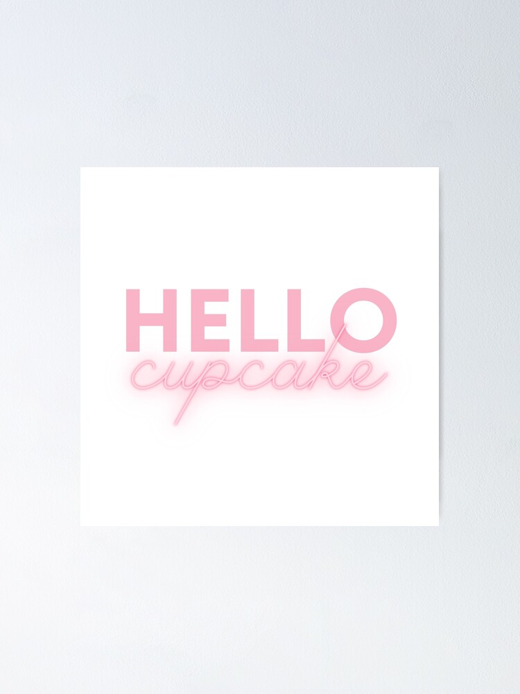 Thumbnail 1 of 3, Poster, Hello Cupcake designed and sold by AProperLemon.