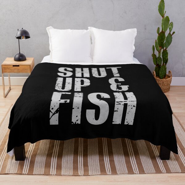 Item preview, Shut Up & Fish Fishing designed and sold by Urlan.