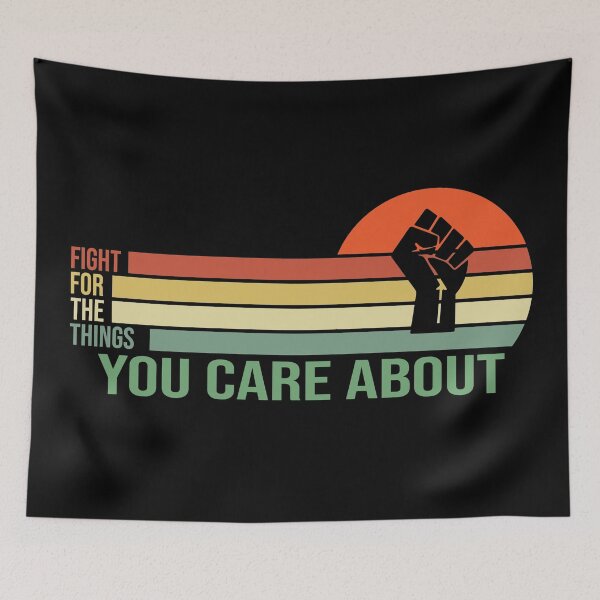 Item preview, Fight for the things you care about designed and sold by REApparelCo.