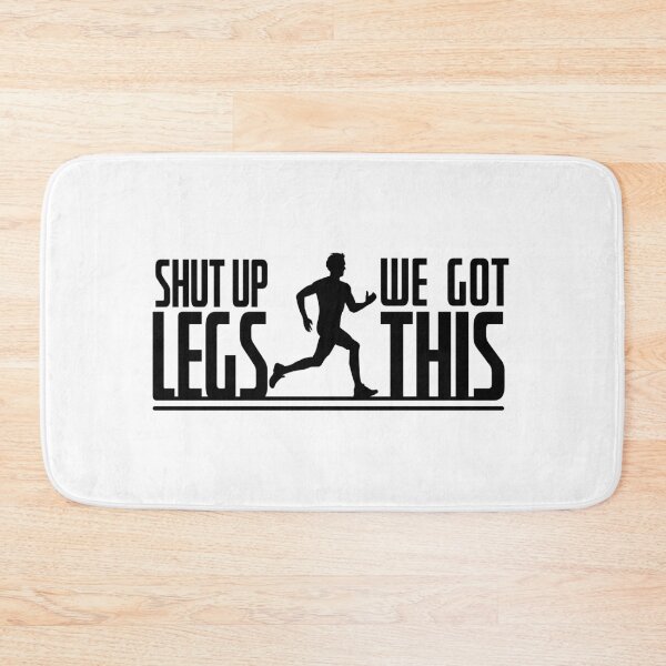 Item preview, Shut Up Legs We Got This - Runner Running designed and sold by ArtbyPau.