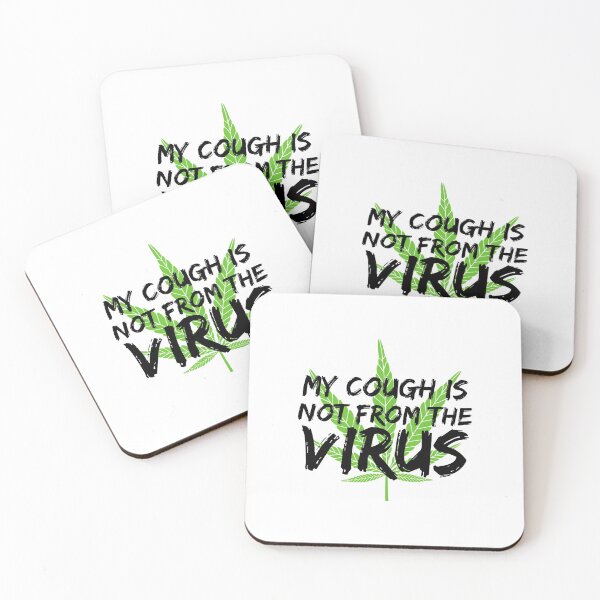 Item preview, My Cough is Not From The Virus designed and sold by TThousand.