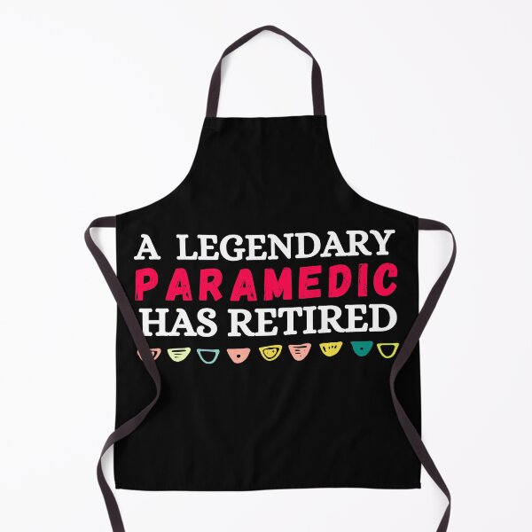 Item preview, a legendary paramedic has retired designed and sold by ronaldsonou.