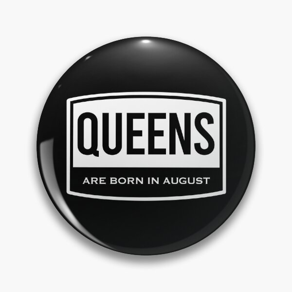 Item preview, Queens | Are Born In August.  designed and sold by FriendsList.