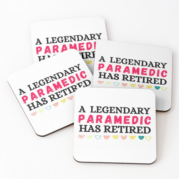 Item preview, a legendary paramedic has retired designed and sold by ronaldsonou.