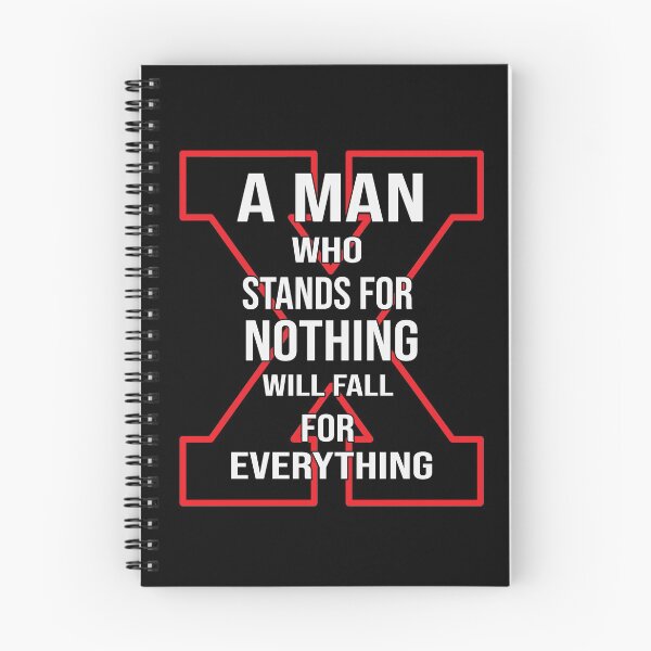Item preview, A man who stands for nothing will fall for everything designed and sold by REApparelCo.